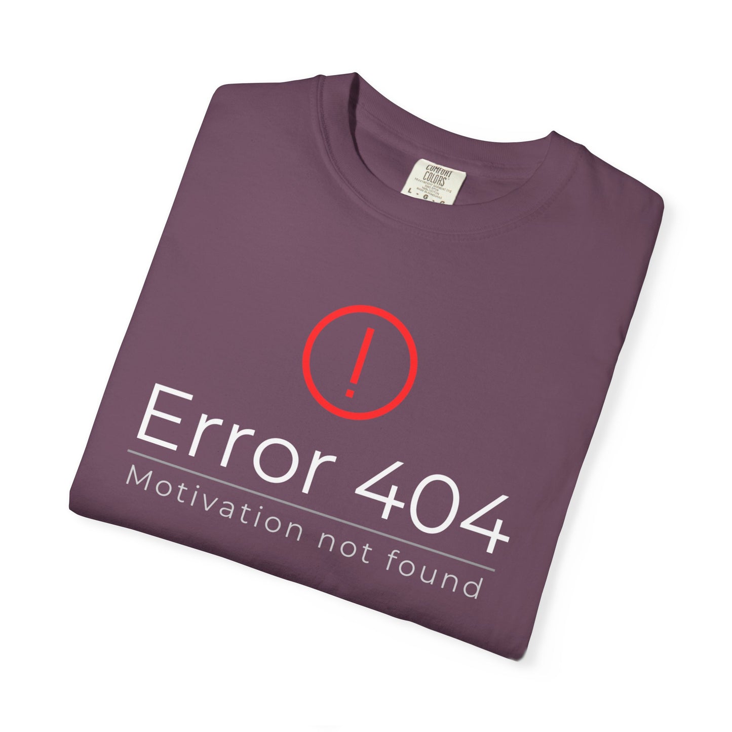 Error 404  T-Shirt, Funny Graphic Tee