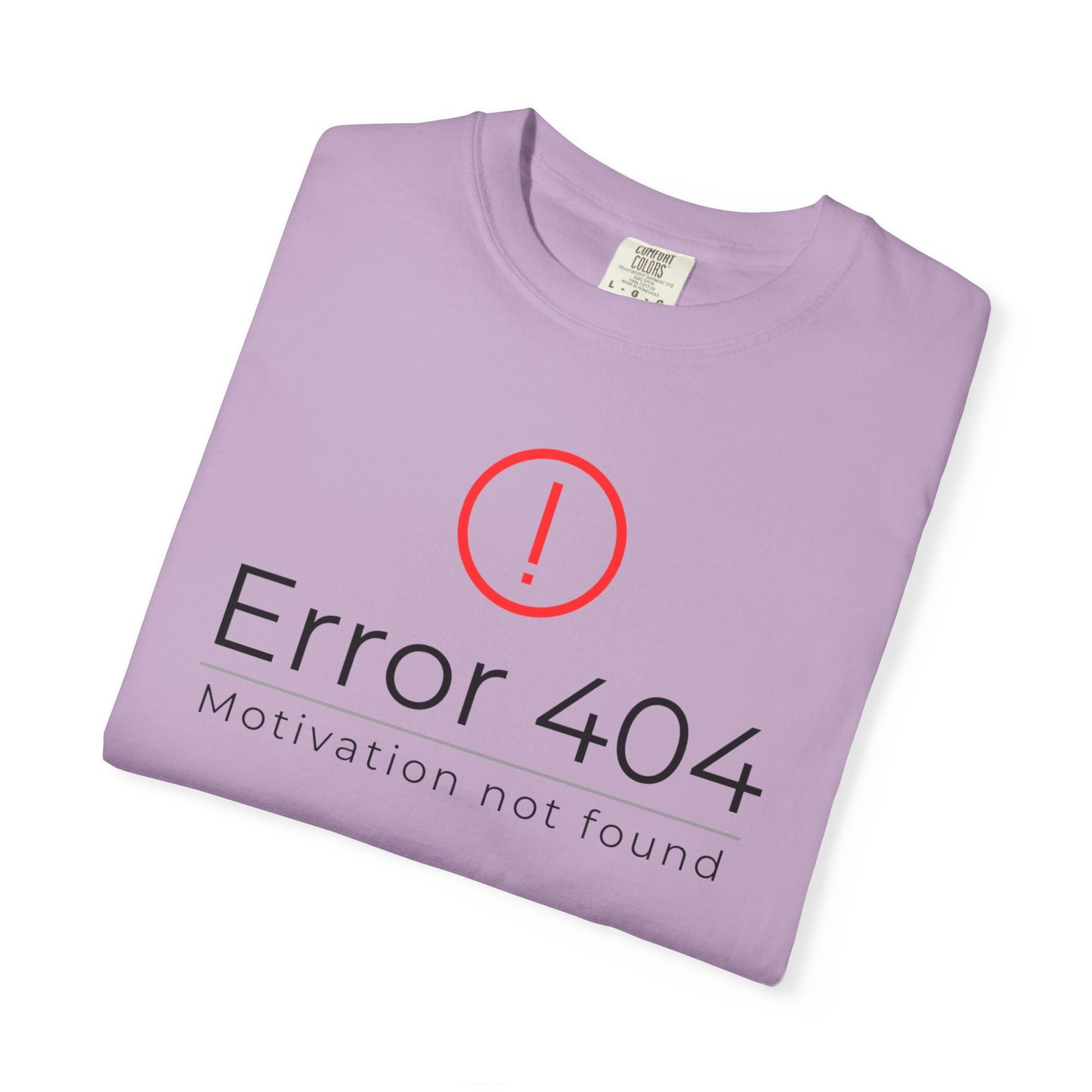Error 404  T-Shirt, Funny Graphic Tee