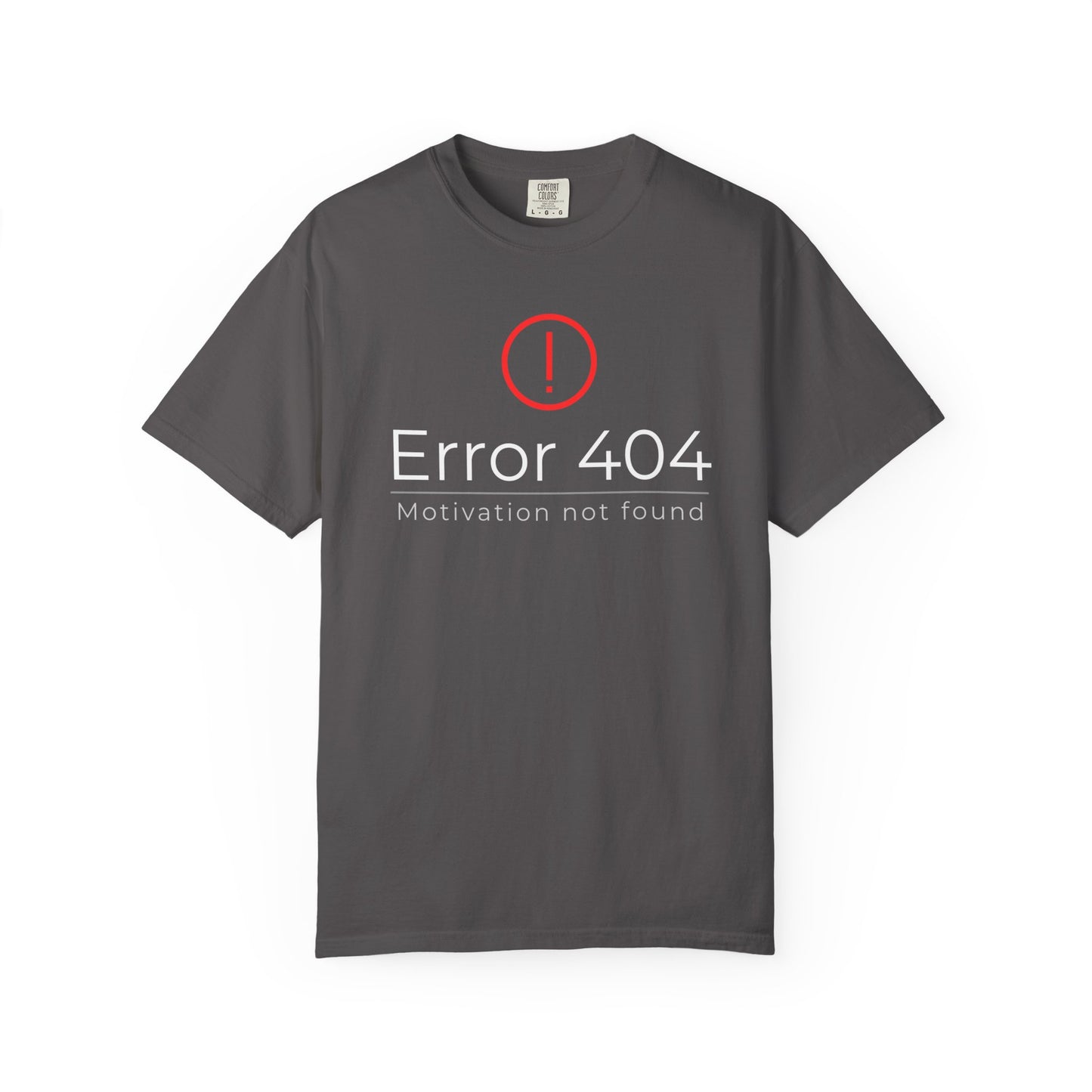Error 404  T-Shirt, Funny Graphic Tee