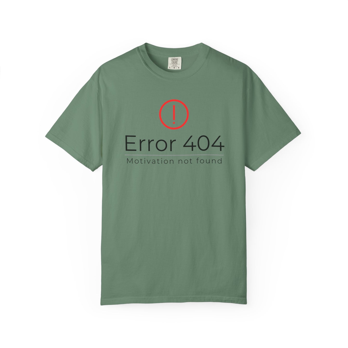 Error 404  T-Shirt, Funny Graphic Tee