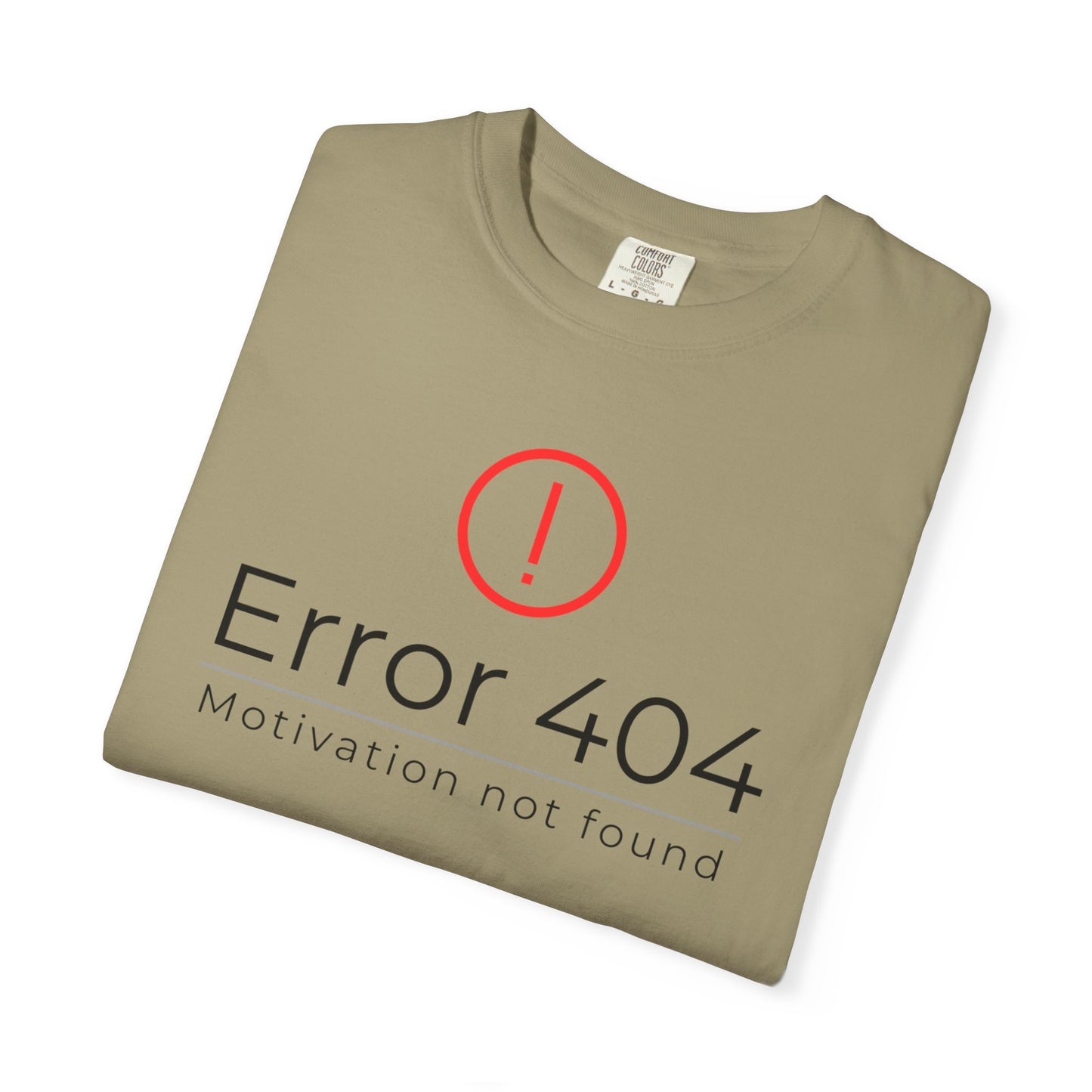 Error 404  T-Shirt, Funny Graphic Tee