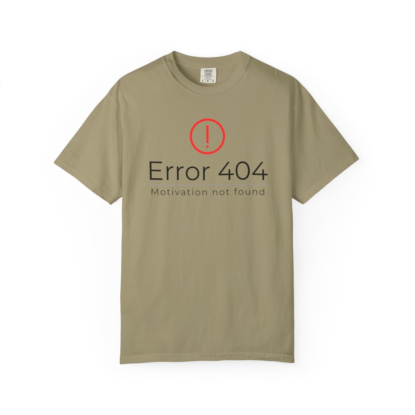 Error 404  T-Shirt, Funny Graphic Tee