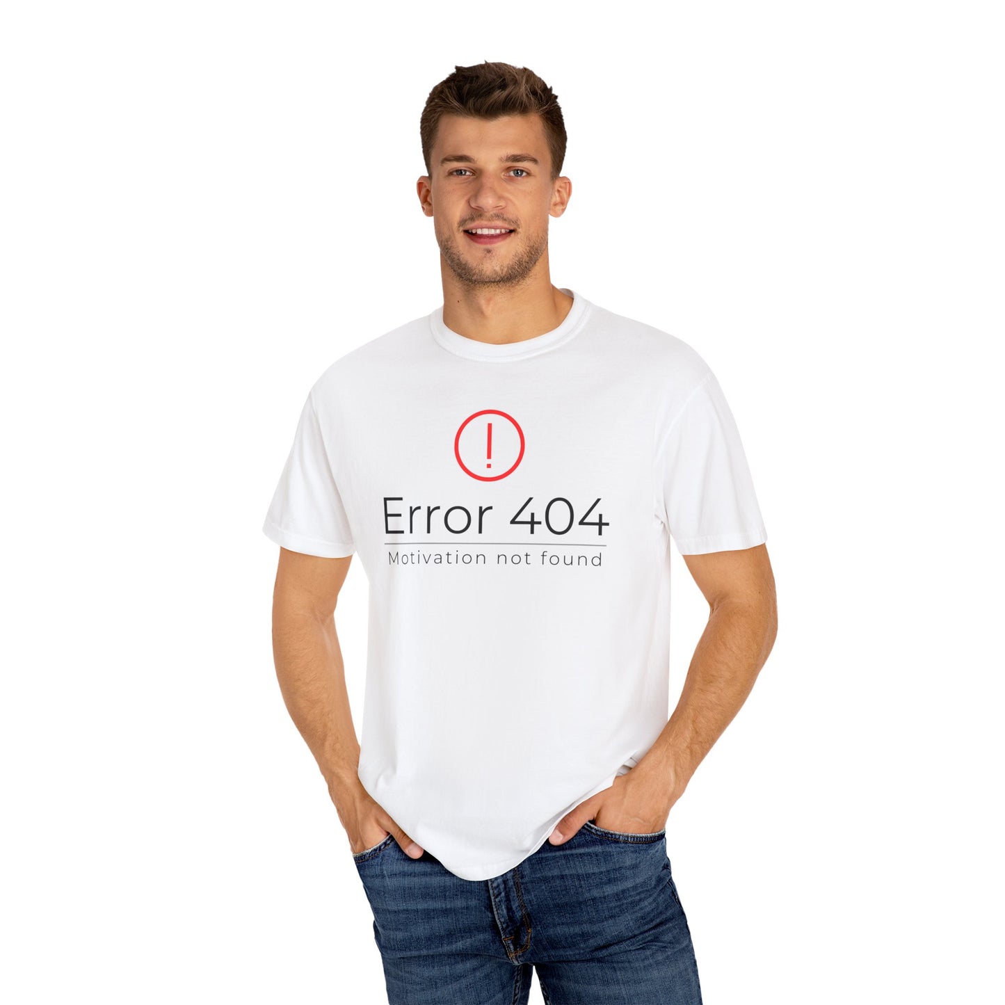 Error 404  T-Shirt, Funny Graphic Tee