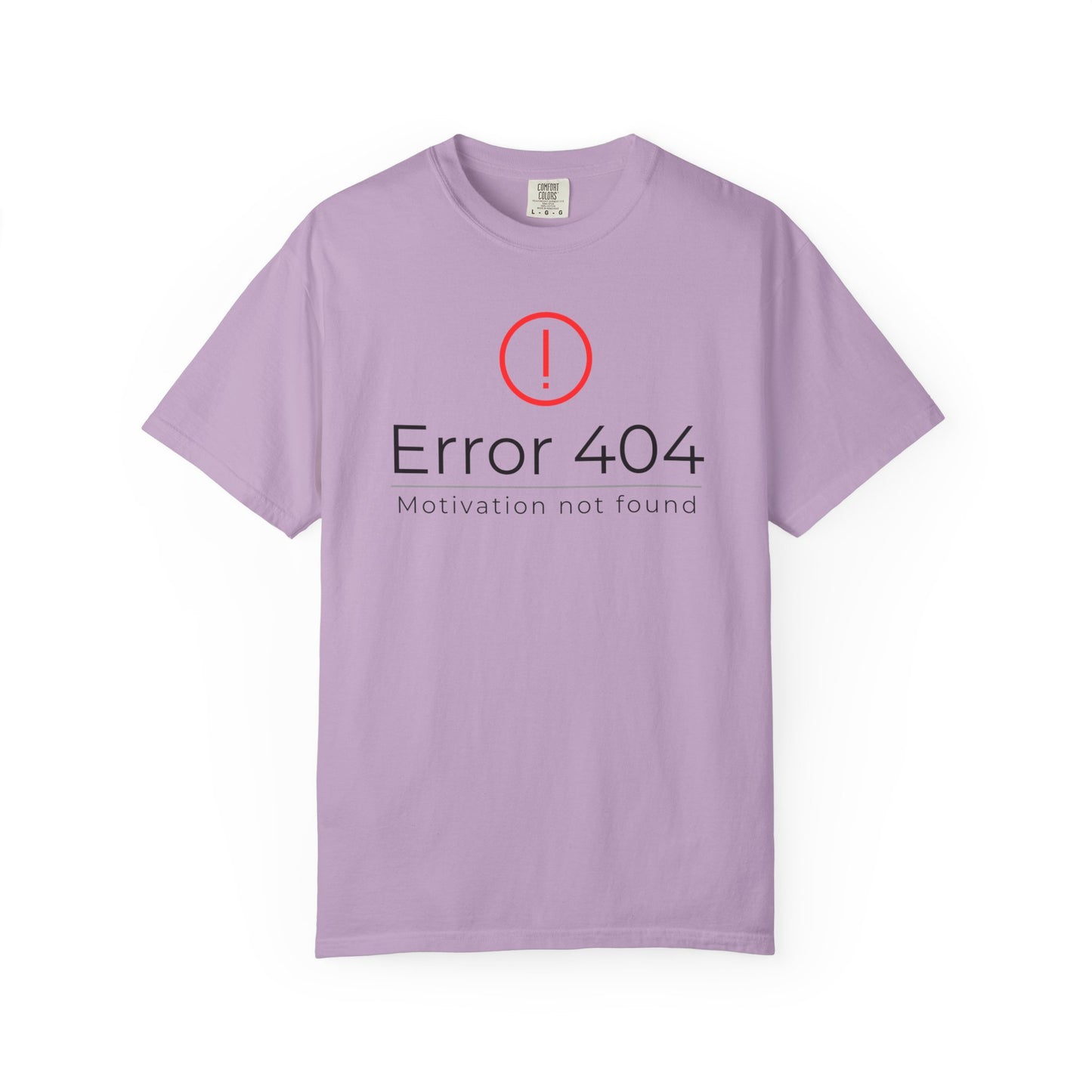Error 404  T-Shirt, Funny Graphic Tee
