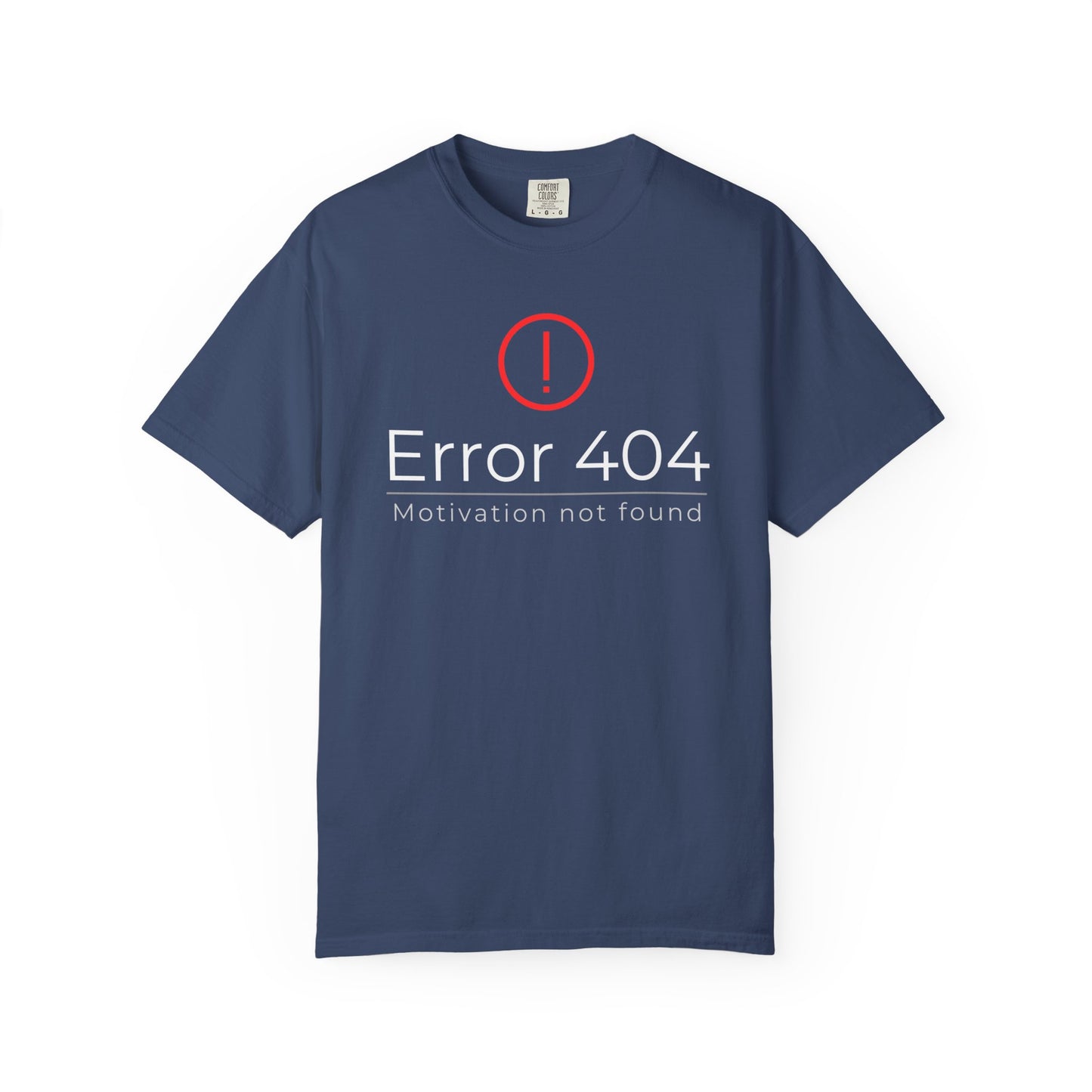Error 404  T-Shirt, Funny Graphic Tee