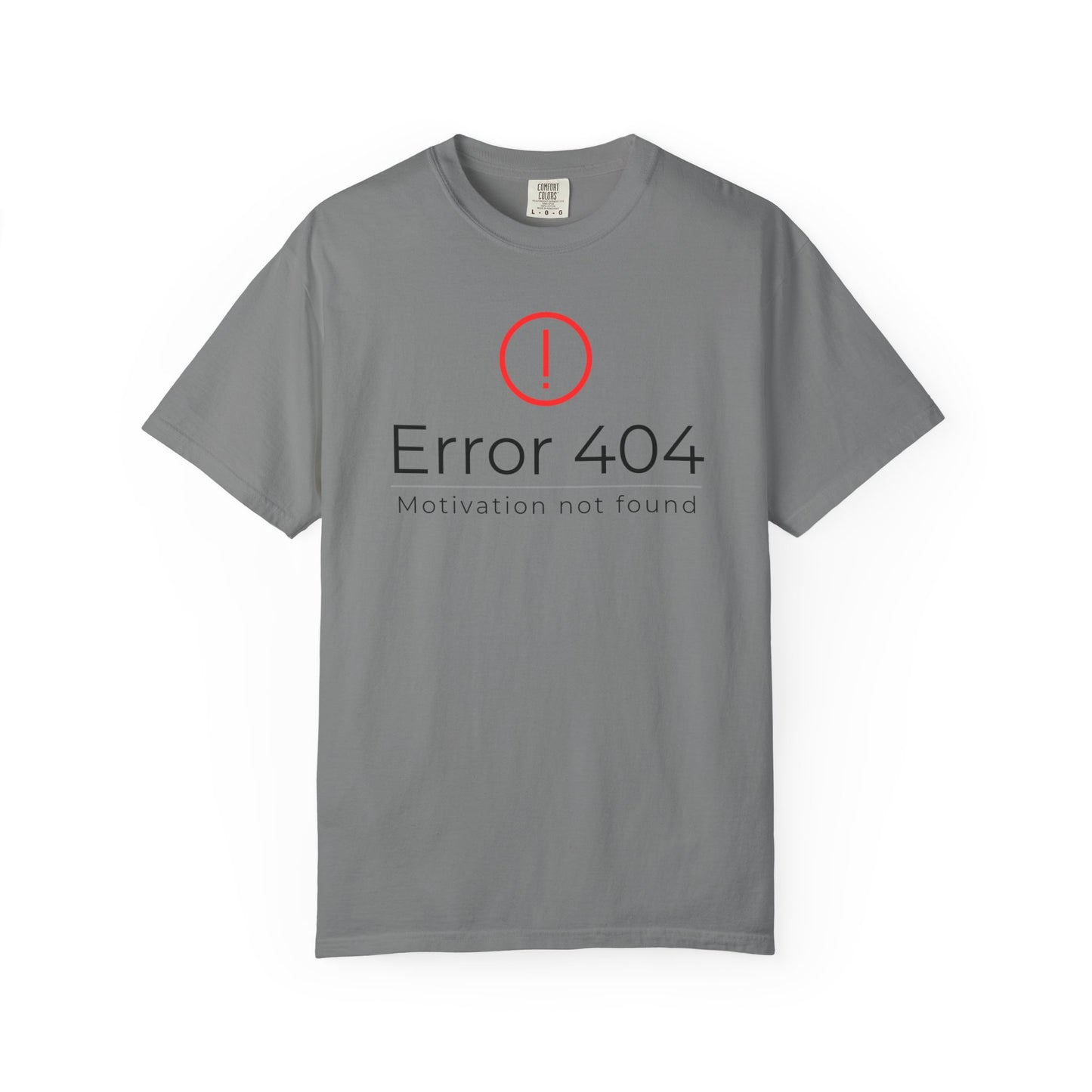 Error 404  T-Shirt, Funny Graphic Tee