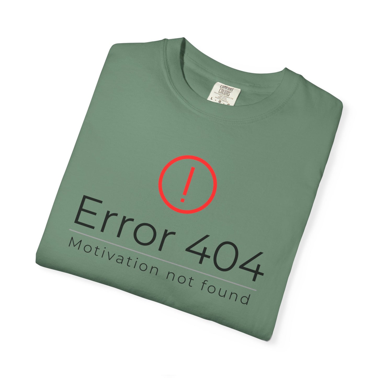 Error 404  T-Shirt, Funny Graphic Tee