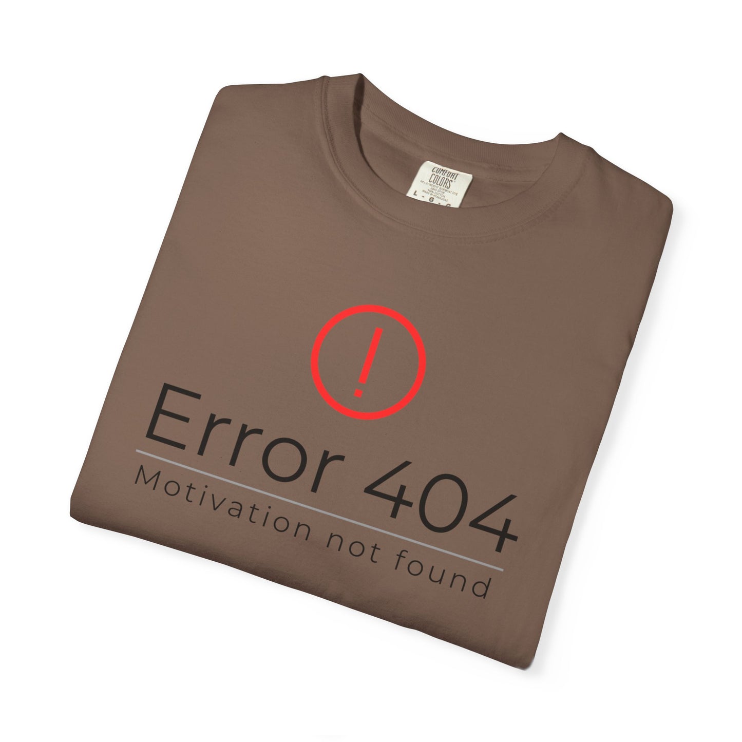 Error 404  T-Shirt, Funny Graphic Tee